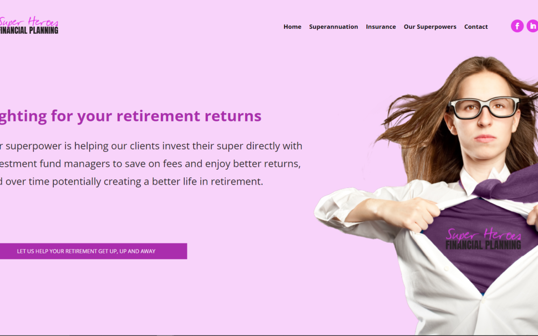 Superheroes Financial Planning – Team Lead, Website Redevelopment